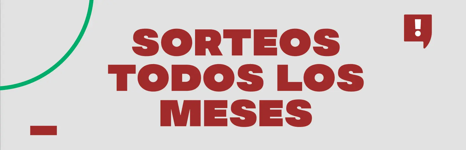 Sorteo todos los meses